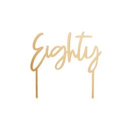 Show details for Eighty Gold Acrylic Cake Topper Picture of Eighty Gold Acrylic Cake Topper